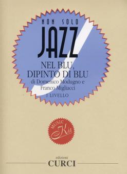 Nel Blu Dipinto Di Blu 