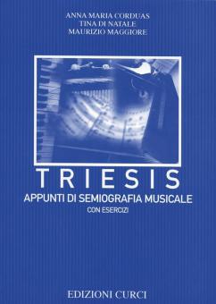 Triesis Appunti Di Semiografia Music. Con Esercizi 