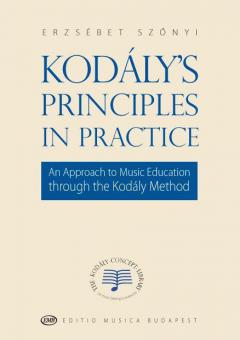 Kodály's Principles in Practice 