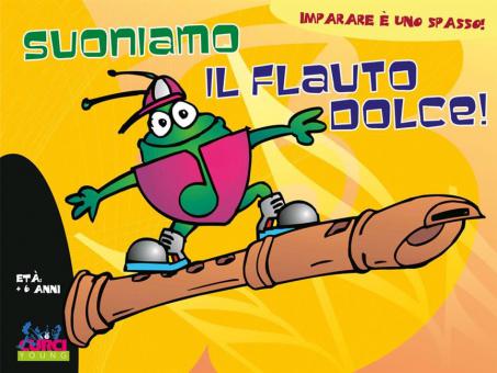 Suoniamo Il Flauto Dolce 