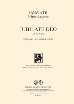 Jubilate Deo - LXVI Psalm 