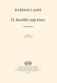 Ó, Dics?ült Szép Kincs 