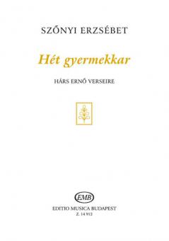 Hét gyermekkar - Hárs Erno verseire 