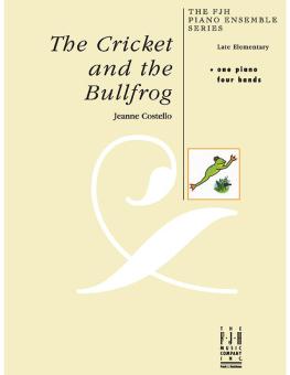The Cricket and the Bullfrog 