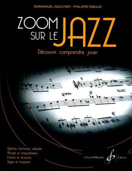 Zoom sur le Jazz 