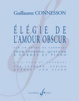 Elegie De L'Amour Obscur 
