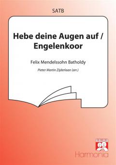 Hebe deine Augen auf / Engelenkoor 