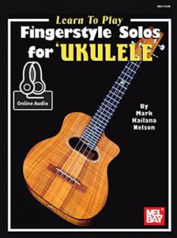 Learn To Play Fingerstyle Solos for Ukulele 