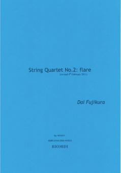 Flare - String Quartet Nr. 2 