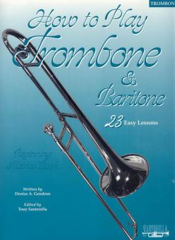 How To Play Trombone 
