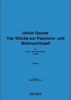 Vier Stücke zur Passions- und Weihnachtszeit 