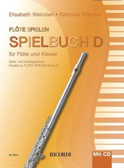Flöte spielen - Spielbuch D 