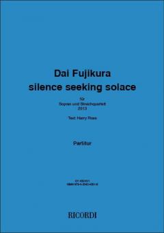 Silence seeking solace 