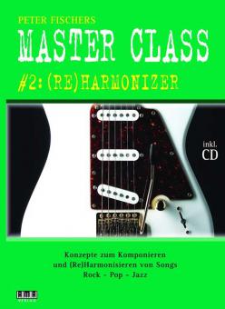 Master Class 2: (Re)Harmonizer 