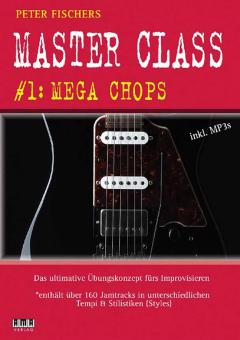 Master Class 1: Mega Chops 