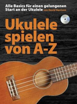 Ukulele spielen von A-Z 