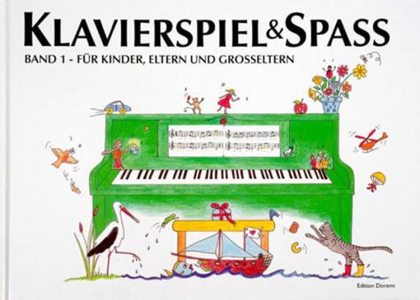 Klavierspiel & Spaß 1 
