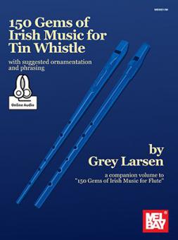 150 Gems Of Irish Music for Tin Whistle 