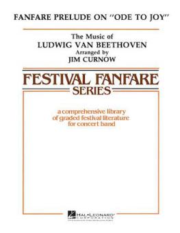 Fanfare Prelude On Ode To Joyfestival Fanfare Series 