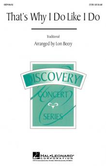 That's Why I Do Like I Do 