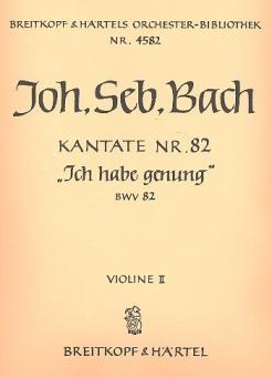 Kantate Nr. 82 "Ich habe genug (genung)" (Mariae Reinigung) für Bass-Solo und Orchester 