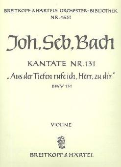 Kantate Nr. 131 "Aus der Tiefen rufe ich, Herr, zu dir (Out of darkness call I, Lord, to Thee)" für Soli (SATB), gemischten Chor (SATB) und Orchester 