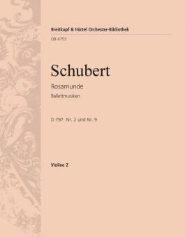Ballettmusiken Nr. 2 und Nr. 9 "Rosamunde" op. 26 D 797 