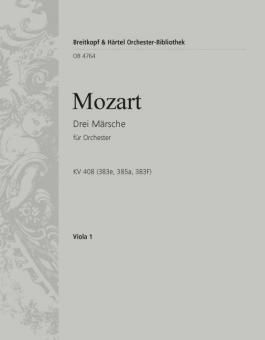 3 Märsche KV 408 (C-Dur KV 383e - D-Dur KV 385a - C-Dur KV 383f) 