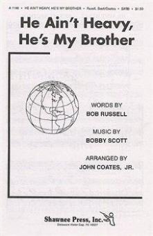 He Ain't Heavy, He's My Brother 