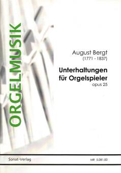 Unterhaltungen für Orgelspieler op. 25 