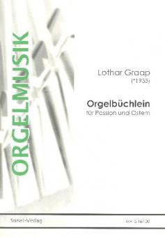 Orgelbüchlein für Passion und Ostern 