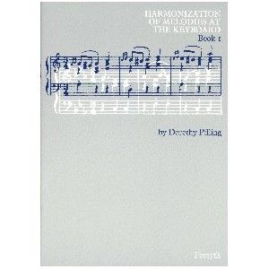 Harmonization of Melodies At The Keyboard Book 1 