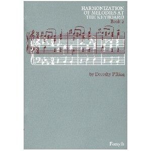 Harmonization of Melodies At The Keyboard Book 2 