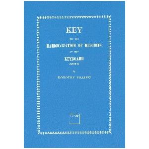 Key To Harmonization of Melodies At The Keyboard Book 1 