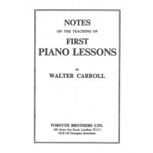 Notes on The Teaching of First Piano Lessons 
