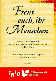 Freut euch, ihr Menschen 