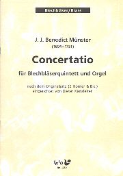 Concertatio für Blechbläserquintett und Orgel (B.c.) 