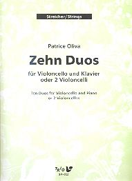 Zehn Duos für Violoncello und Klavier oder 2 Violoncelli 