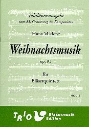 Weihnachtsmusik für Bläserquintett, op. 91 