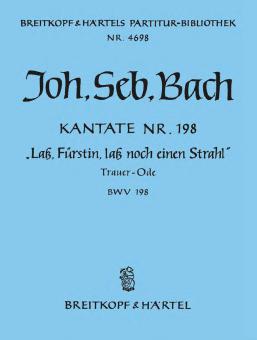 Lass, Fürstin, lass noch einen Strahl 