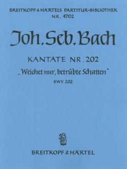 Weichet nur, betrübte Schatten 