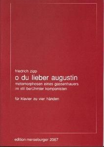 O du lieber Augustin 