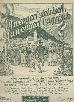 A wenger steirisch, a wengerl bayrisch 