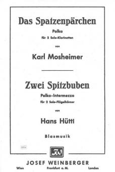 Das Spatzenpärchen/Zwei Spitzbuben 
