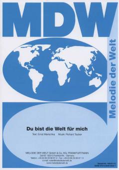 Du bist die Welt für mich 