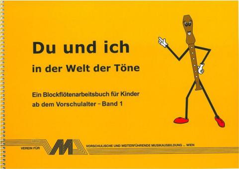 Du und Ich in der Welt der Töne 