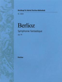 Symphonie Fantastique op. 14 