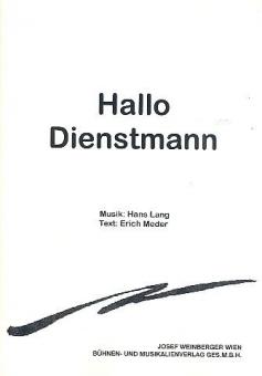 Hallo Dienstmann! 
