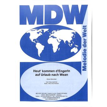 Heut' kommen d'Engerln auf Urlaub nach Wien 