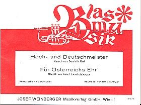 Hoch- und Deutschmeister-Marsch/Für Österreichs Ehr' 